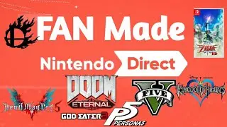 My Dream Nintendo Direct (FAN MADE)