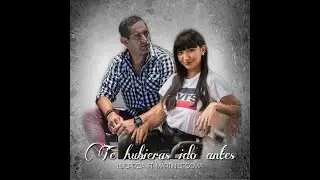 #MartinSegovia ft #Lucrecia  #TeHubierasIdoAntes