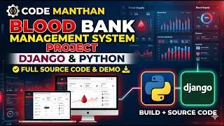 Blood Bank Management System DJango Python Project with Source Code