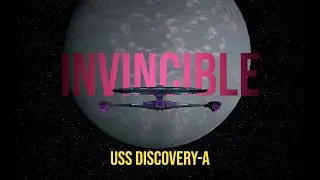 USS DISCOVERY A - THE INVINCIBLE SHIP  | Star Trek Ship Battles - Bridge Commander