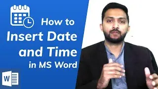How to Insert/Add/Put Data and Time in Microsoft Word Easily