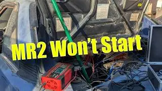 Why Won’t the MR2 Start? Diagnosing Problems and Progress