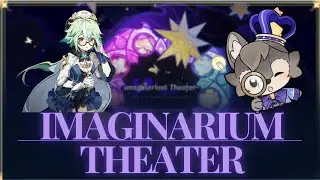 Imaginarium Theater Guide and Tips