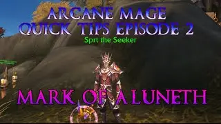 Legion Arcane mage quick tips 2 - Mark of Aluneth