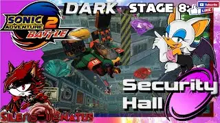DARK - STAGE 8: Security Hall - 3 Jewels, 5 Minutes - Trapped Bat [SONIC ADVENTURE 2 Battle]