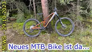 NEWS - Neues MTB-Bike ist da... :-)