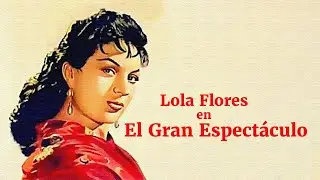 El Gran Espectaculo - Película Completa