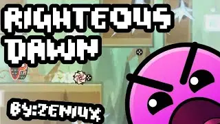Geometry dash [32] Rightteous Dawn