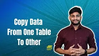 Copy Data From One Table To Other | LEARNING LOGIC |HINDI | 
