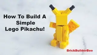 How to Build a Simple Lego Pikachu from Pokemon!