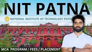 NIT Patna MCA Latest Placement || NIT Patna MCA Self financing fees #nitpatna #nitpatnamca