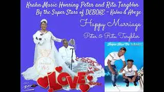 KRAHN MUSIC HONORING PETER & RITA BY KALOU AND ABEZE