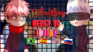 JUJUTSU KAISEN REACT TO FUTURE GACHA