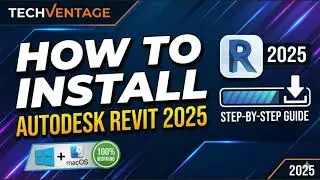 How to Install Autodesk Revit 2025 (Step-by-Step Guide) 