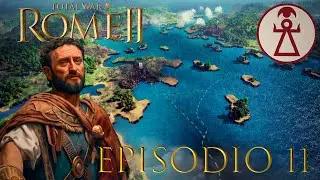 Total War ROME 2 REMASTER | Campaña CARTAGO - Episodio 11