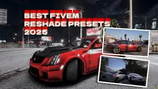 BEST 2025 RESHADE PRESETS FIVEM SUPER REALISTIC ⭐