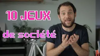 Mes 10 jeux de société préférés