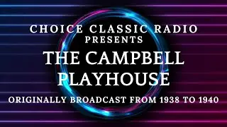 The Campbell Playhouse: Dinner at Eight