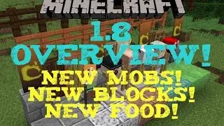MINECRAFT 1.8 UPDATE REVIEW! | NEW MOBS! NEW BLOCKS! NEW FOOD!