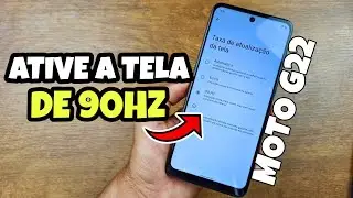 MOTO G22! COMO ATIVAR A TELA DE 90HZ