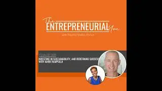 Investing in Sustainability, and Redefining Success With Mark Rampolla