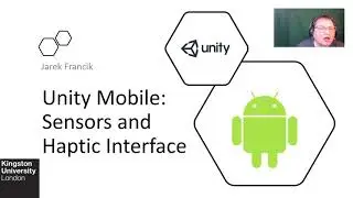 Unity Mobile: Sensors and Haptic Interface