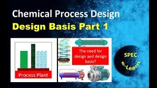 Chemical Process Design: Design Basis Part 1