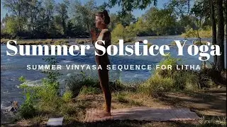 Yoga for the Summer Solstice : Litha Yoga Ritual 🌞✨🍉