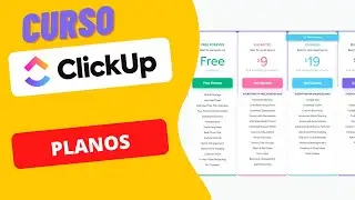 Curso Clickup - Primeiros Passos - Planos - 2023