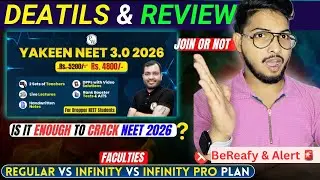 PW Yakeen NEET 3.0 Batch 2026 Review 🔥 | Infinity vs Pro Plan |Best for Droppers⁉️| Crack NEET 2026✅