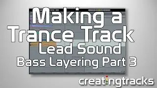 Trance Bass Layering Part 3