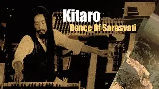Kitaro - Dance Of Sarasvati (Live Remaster)