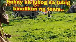 Bahay na lubog sa tubig binalikan ng team