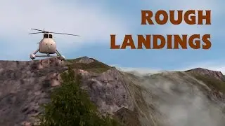 Rough Landings