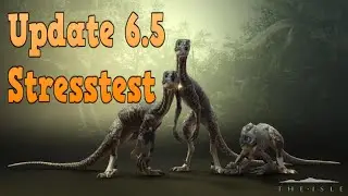 The Isle Update 6.5 Stresstest - Troodon / RuckelRuckelRuckel
