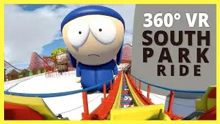 Experience The SOUTH PARK ROLLER COASTER in 360° VR