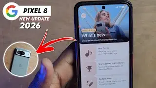 🔥Pixel 8 Android 16 Update - New Features & Changes You Must Know! | Google Pixel 8 Update 2026🔥