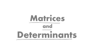 Matrices and Determinant Most Important Previous Year's Questions | JEE Mains Paper 2 | NATA | Maths