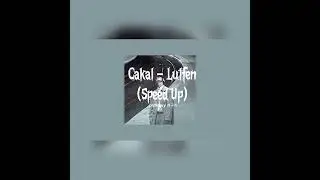 Cakal-Lütfen (Speed up)