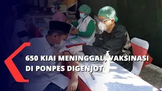 650 Kiai Meninggal, Vaksinasi di Ponpes Digenjot