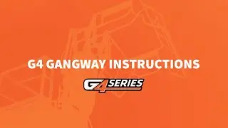 Proper Positioning for Safe and Efficient Loading | SafeRack G4 gangway Instructional Guide