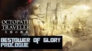 OTCOC Bestower of Glory Prologue part 1 - English Subs