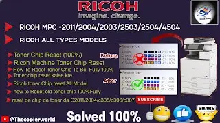 Como resetear chip de toner Ricoh MPC 2011/2004 || How To Reset Ricoh c305 c306 c307  Toner Chip