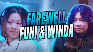 FAREWELL FUNI & WINDA