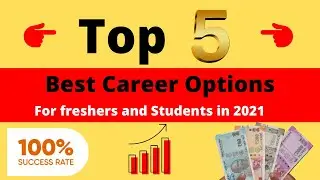 5 Highest Paid Career and Jobs in India for 2021 | Career ideas for students and Freshers