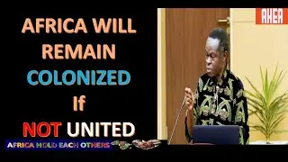 Africa will remain colonized if not united by #Prof.PLO #Lumumba