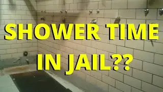 Jail Shower Schedule! What To expect!