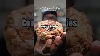 Cowboy Cookies Part 1! #cookierecipe #cookiedough