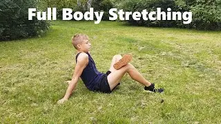 Full Body Stretching, 15 minutes