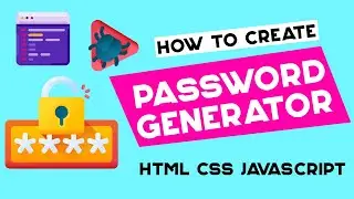 Build A Password Generator With HTML CSS and JavaScript